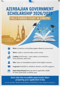 Azerbaijan Government Scholarship 2026/2027: Fully Funded Study in Europe