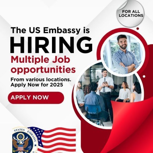 U.S. Embassy Is Hiring: Multiple New Job Openings Now Available Worldwide!