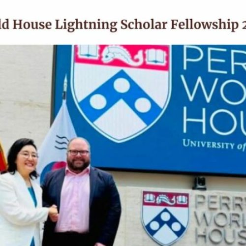 Perry World House Lightning Scholar Fellowship 2026–2027 — NOW OPEN!
