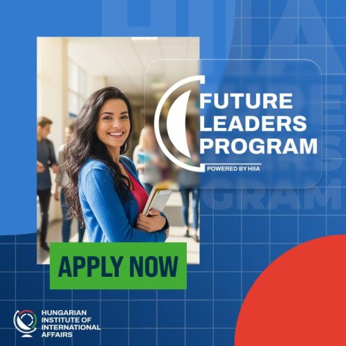 Hungarian Institute of International Affairs (HIIA) Future Leaders Program 2026