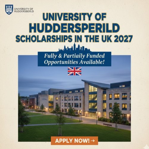 University of Huddersfield Scholarships in the UK 2027 (Fully & Partially Funded Opportunities)
