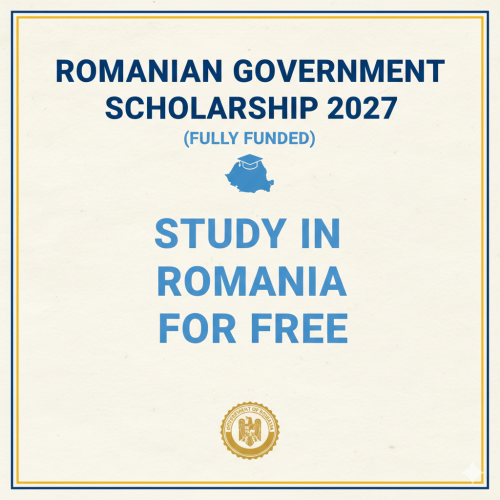 Romanian Government Scholarship 2027 (Fully Funded) – Study in Romania for Free