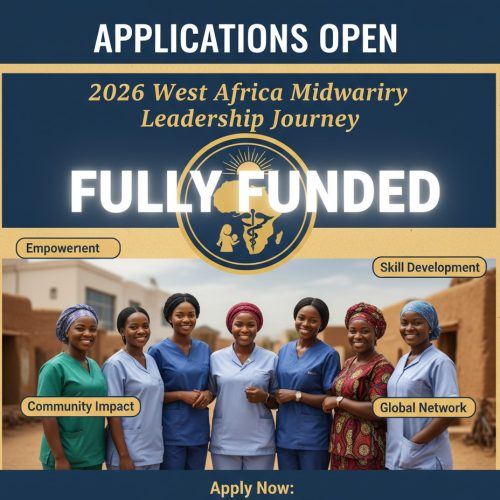Applications Open: 2026 West Africa Midwifery Leadership Journey (Fully Funded)