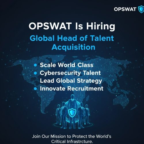 OPSWAT Is Hiring a Global Head of Talent Acquisition to Scale World-Class Cybersecurity Talent